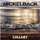 Nickelback - Lullaby